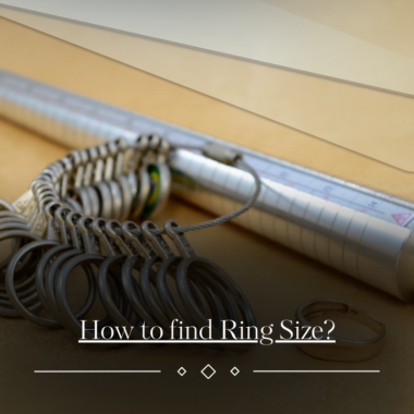 HOW TO FIND YOUR RING SIZE?